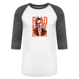 Read More Bastiat | Baseball Tee - white/charcoal