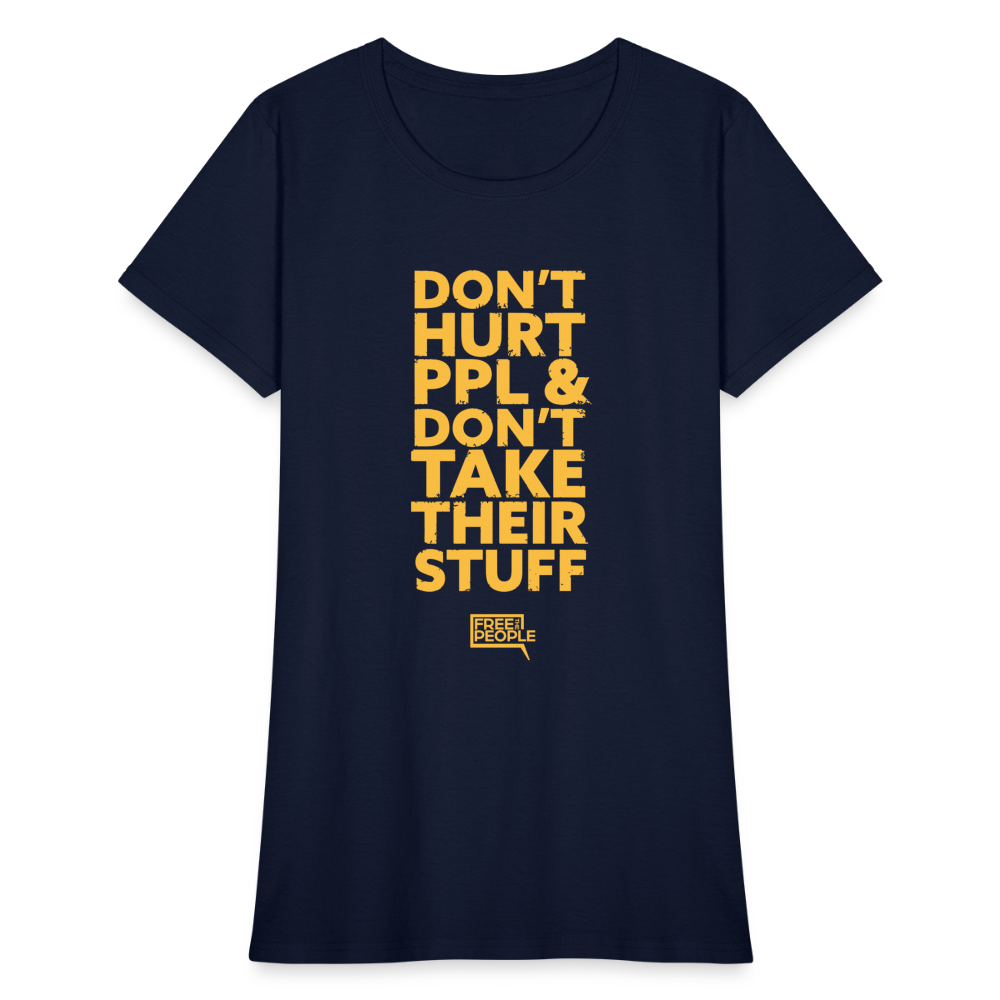 Don't Hurt People | Limited Edition | Women's Tee - navy