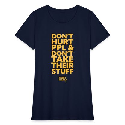 Don't Hurt People | Limited Edition | Women's Tee - navy