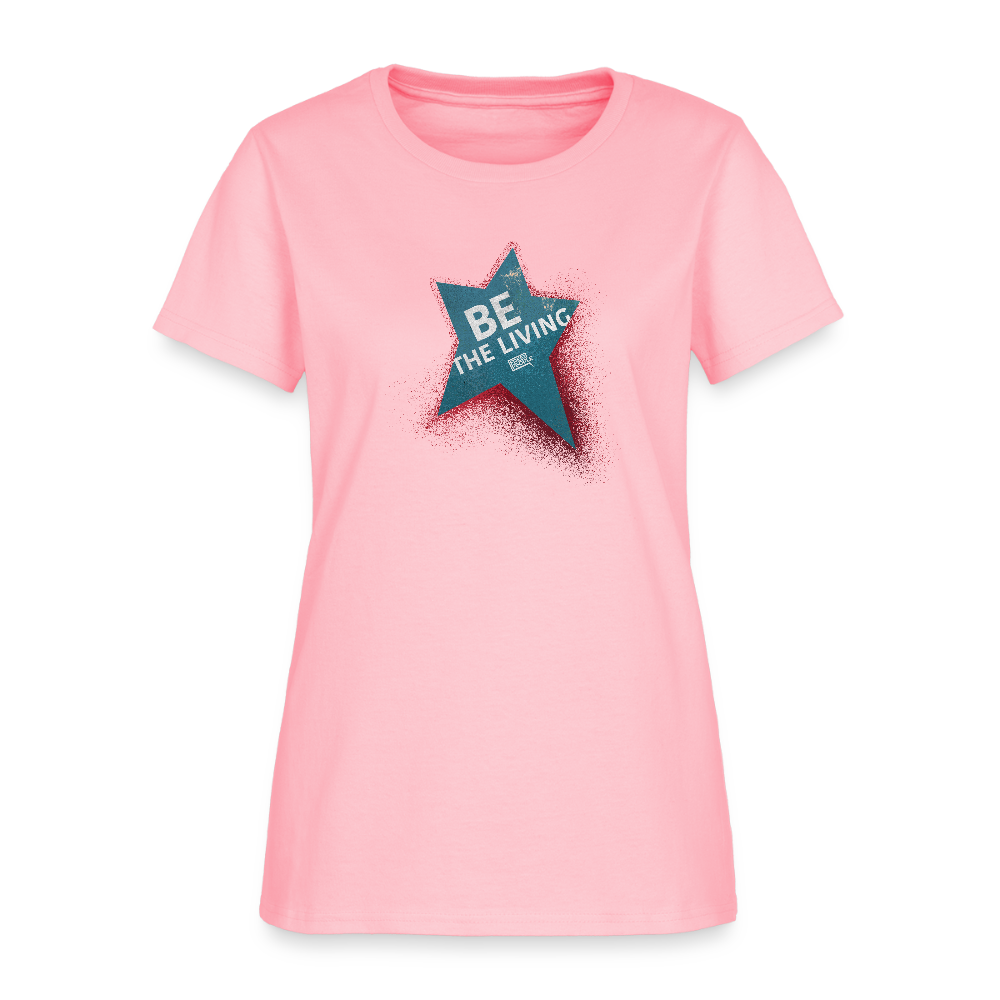 Be the Living | Women's Tee - pink