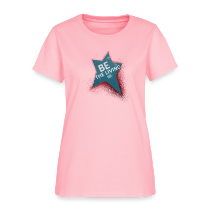Be the Living | Women's Tee - pink
