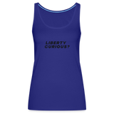 Liberty Curious? | Women's Tank - royal blue