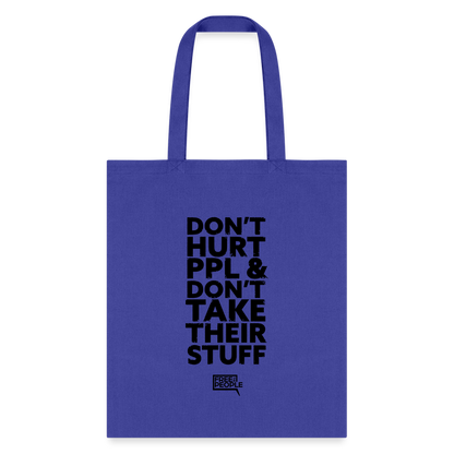 Don't Hurt People | Tote Bag - royal blue