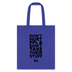 Don't Hurt People | Tote Bag - royal blue