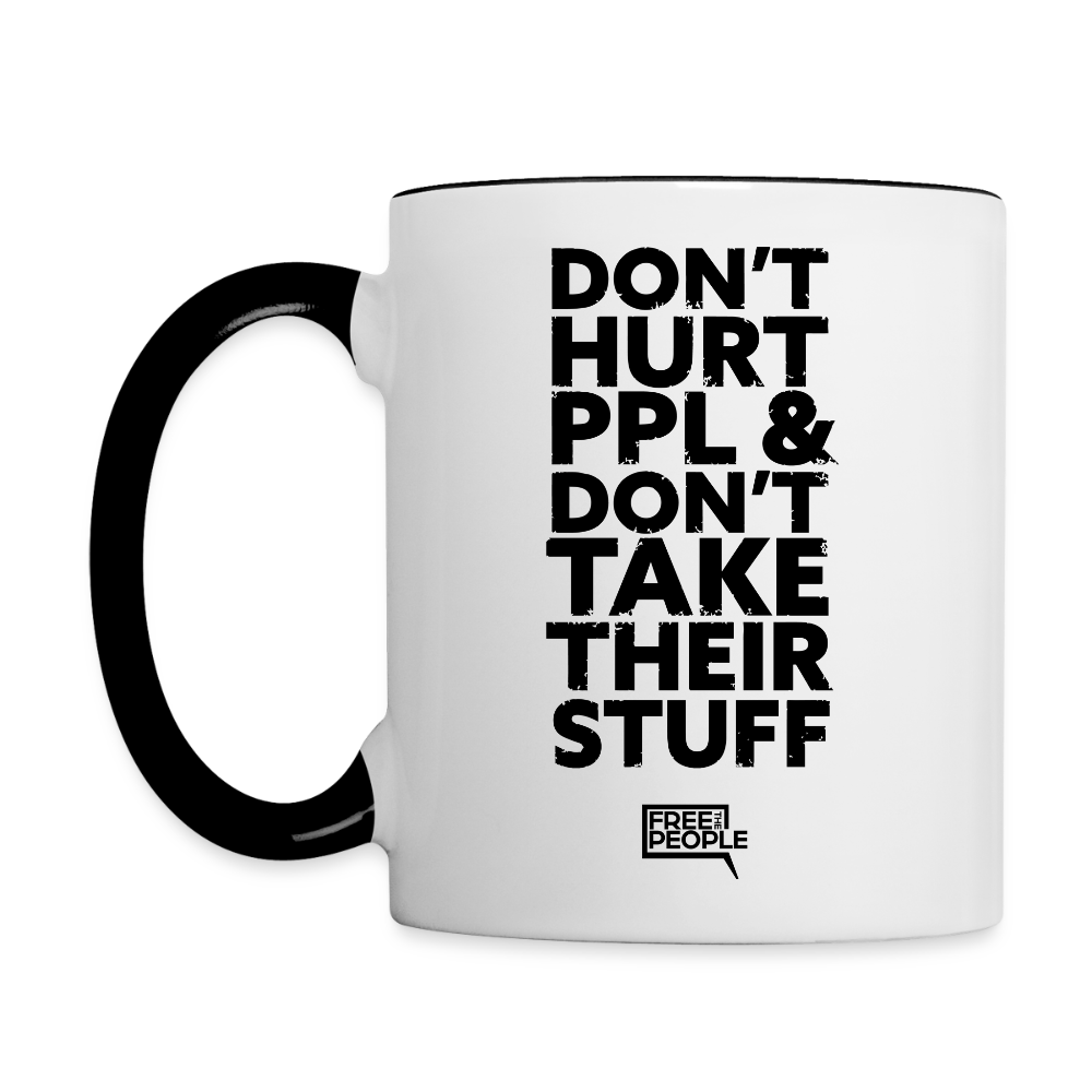 Don't Hurt People Coffee Mug - white/black