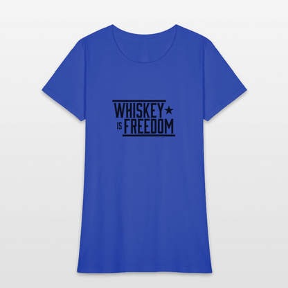 Whiskey is Freedom | Women's Tee - royal blue
