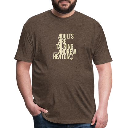 Adults Are Talking | Men's Tee - heather espresso