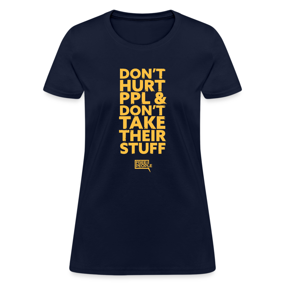 Don't Hurt People | Limited Edition | Women's Tee - navy