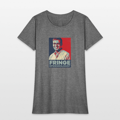 Fringe Epidemiologist | Women's Tee - graphite heather