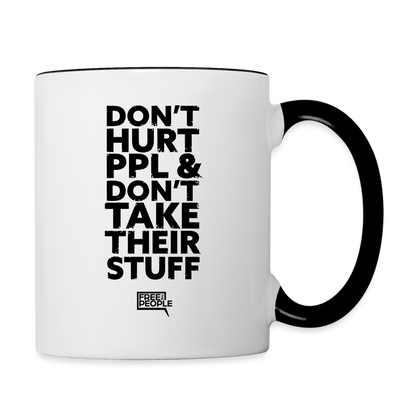 Don't Hurt People Coffee Mug - white/black