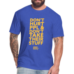 Don't Hurt People | Limited Edition | Men's Tee - heather royal