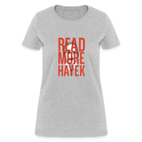 Read More Hayek | Women's Tee - heather gray