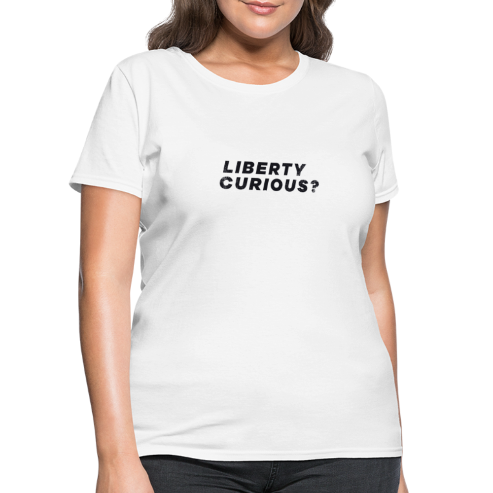 Liberty Curious? | Women's Tee - white