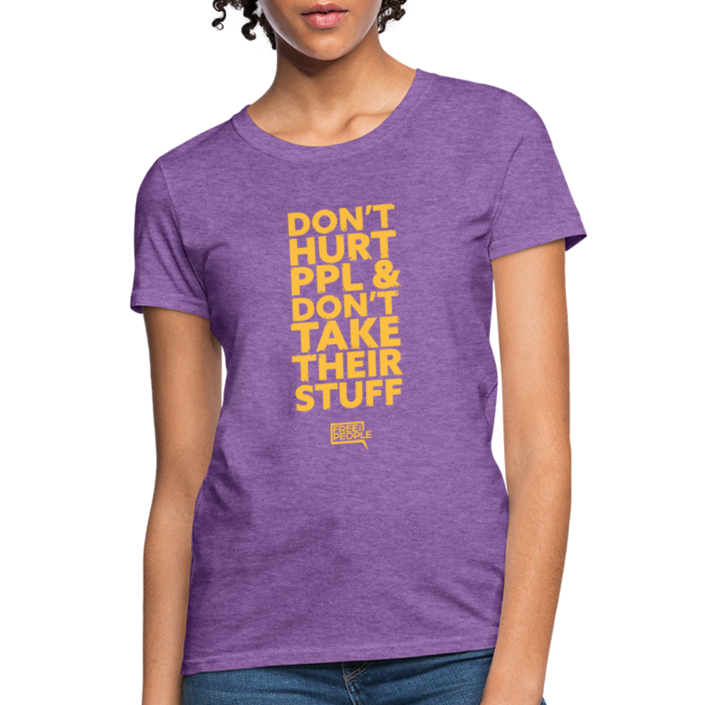 Don't Hurt People | Limited Edition | Women's Tee - purple heather