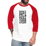 Don't Hurt People | Baseball Tee - white/red