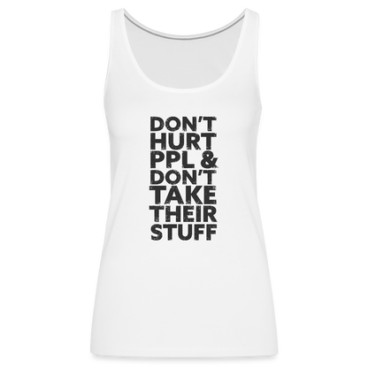 Don't Hurt People | Women's Tank - white