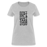 Don't Hurt People | Women's Tee - heather gray