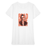 Read More Bastiat | Women's Tee - white