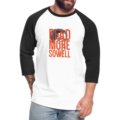 Read More Sowell | Baseball Tee - white/black