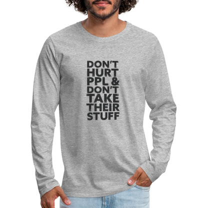 Don't Hurt People | Men's Long Sleeve Tee - heather gray