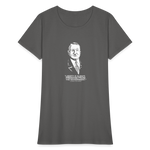 Ludwig von Mises Quote | Women's Tee - charcoal