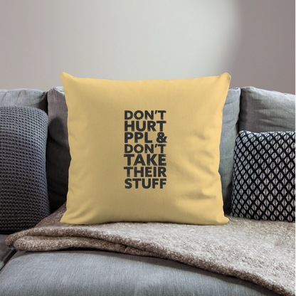 Don't Hurt People | Throw Pillow Cover - washed yellow