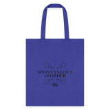 Spontaneous Hoarder | Tote Bag - royal blue