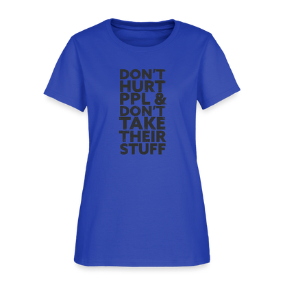 Don't Hurt People | Women's Tee - royal blue