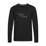 Fight the Power | Men's Long Sleeve Tee - black