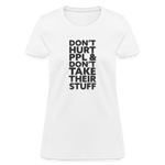 Don't Hurt People | Women's Tee - white