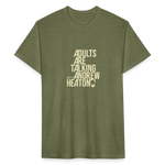 Adults Are Talking | Men's Tee - heather military green