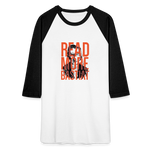 Read More Bastiat | Baseball Tee - white/black