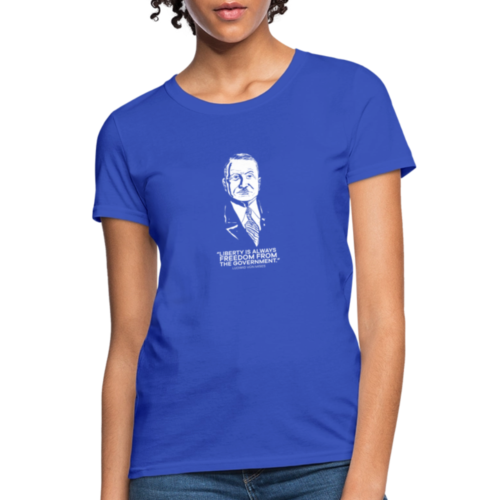 Ludwig von Mises Quote | Women's Tee - royal blue