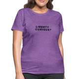 Liberty Curious? | Women's Tee - purple heather