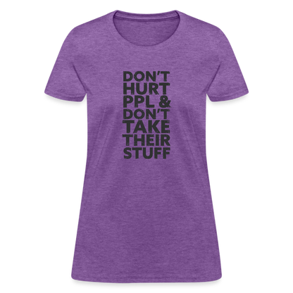 Don't Hurt People | Women's Tee - purple heather