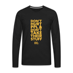 Don't Hurt People | Limited Edition | Men's Long Sleeve Tee - black