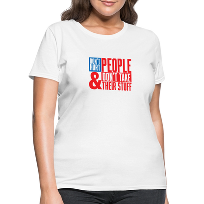 Don't Hurt People | America | Women's Tee - white