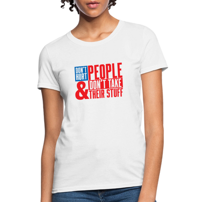 Don't Hurt People | America | Women's Tee - white