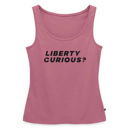 Liberty Curious? | Women's Tank - mauve