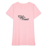 Fight the Power | Women's Tee - pink