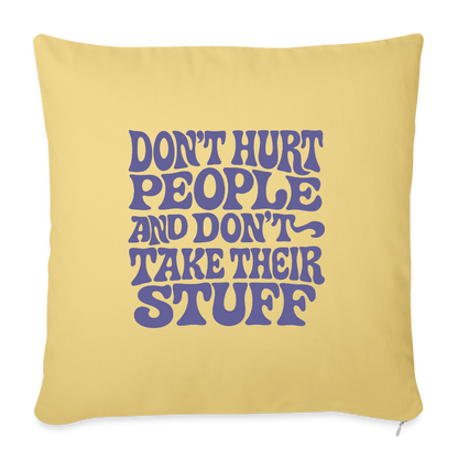 Don't Hurt People | Retro | Throw Pillow Cover - washed yellow
