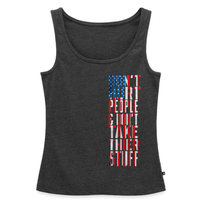 Don't Hurt People | Flag | Women's Tank - heather anthracite