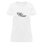 Fight the Power | Women's Tee - white