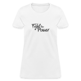 Fight the Power | Women's Tee - white