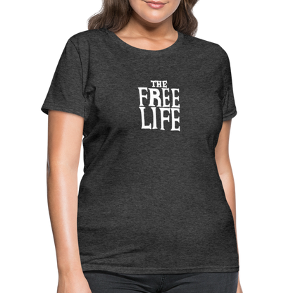 The Free Life | Women's Tee - heather black