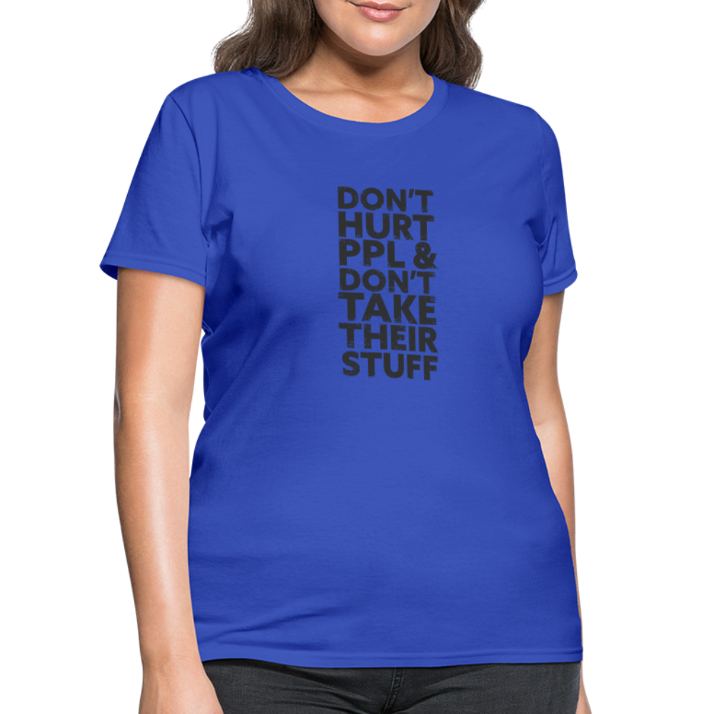 Don't Hurt People | Women's Tee - royal blue