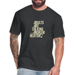 Adults Are Talking | Men's Tee - heather black