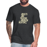 Adults Are Talking | Men's Tee - heather black