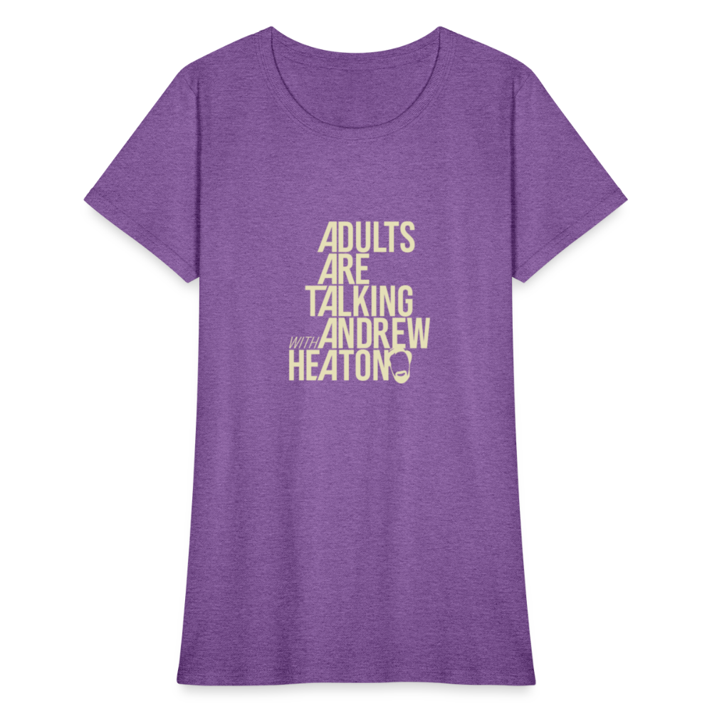 Adults Are Talking | Women's Tee - purple heather