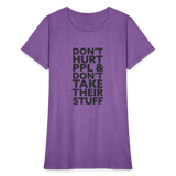 Don't Hurt People | Women's Tee - purple heather